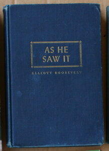 Elliott Roosevelt autograph автограф As He Saw It FDR