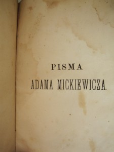 PISMA ADAMA MICKIEWIGZA. WARSZAWA 1858