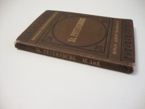 Путеводитель по Санкт-Петербургу и его окрестностям. 1897г.