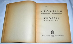 Книга " Хорватия Земля красоты "1944 г.