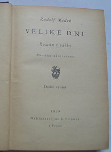 Чехословацкий легионер: Medek, Rudolf: Veliké dni. Román z v