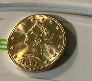 Десять долларов ( 1901 год ) с изображением Свободы. Золото.
