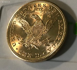 Десять долларов ( 1901 год ) с изображением Свободы. Золото.