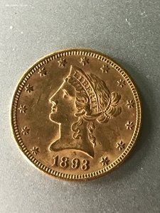 Десять долларов ( 1988 и 1893 гг) - Свобода. Золото.
