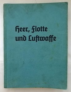 Книга  "Heer, Flotte und Luftwaffe"