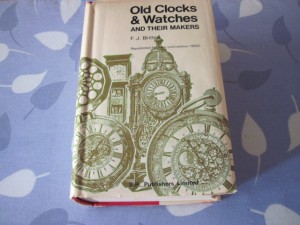 Old clocks & watches and their makers f j britten